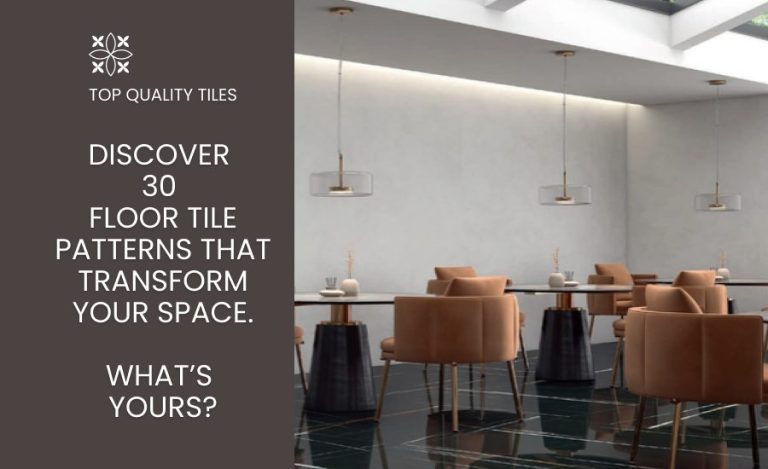 30 Floor Tile Patterns for 2025 That Can Transform Your Home and Business 